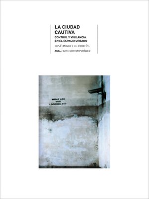 cover image of La ciudad cautiva